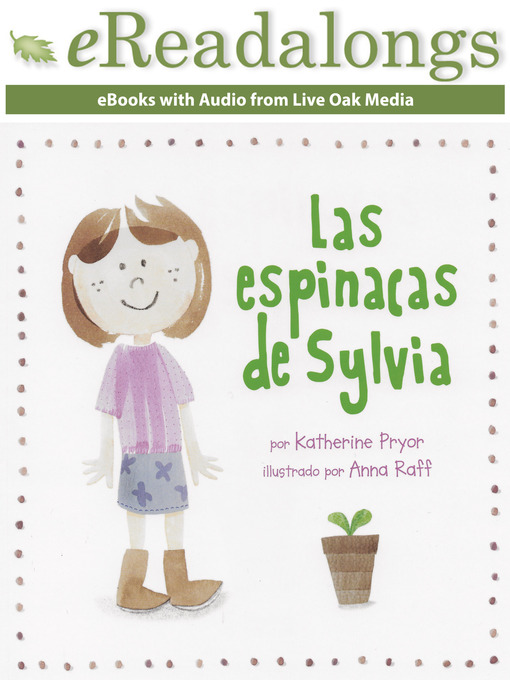 Title details for Las Espinacas de Sylvia by Katherine Pryor - Available